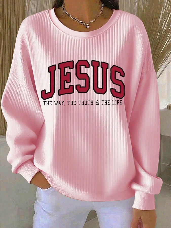 Women's Jesus The Way The Truth The Life Print Sweatshirt