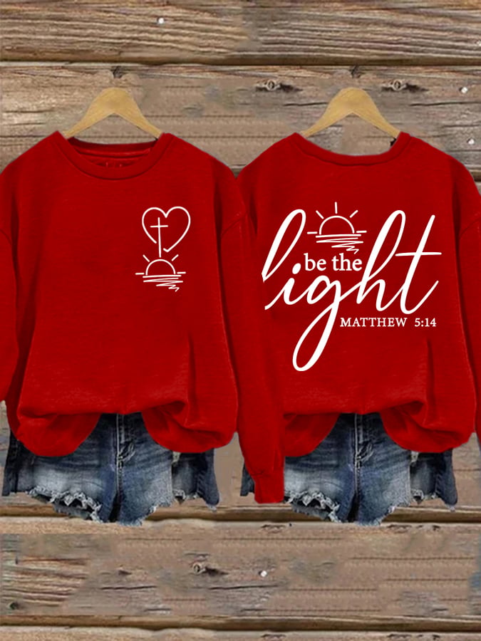 Women's Be The Light Faith Print Sweatshirt