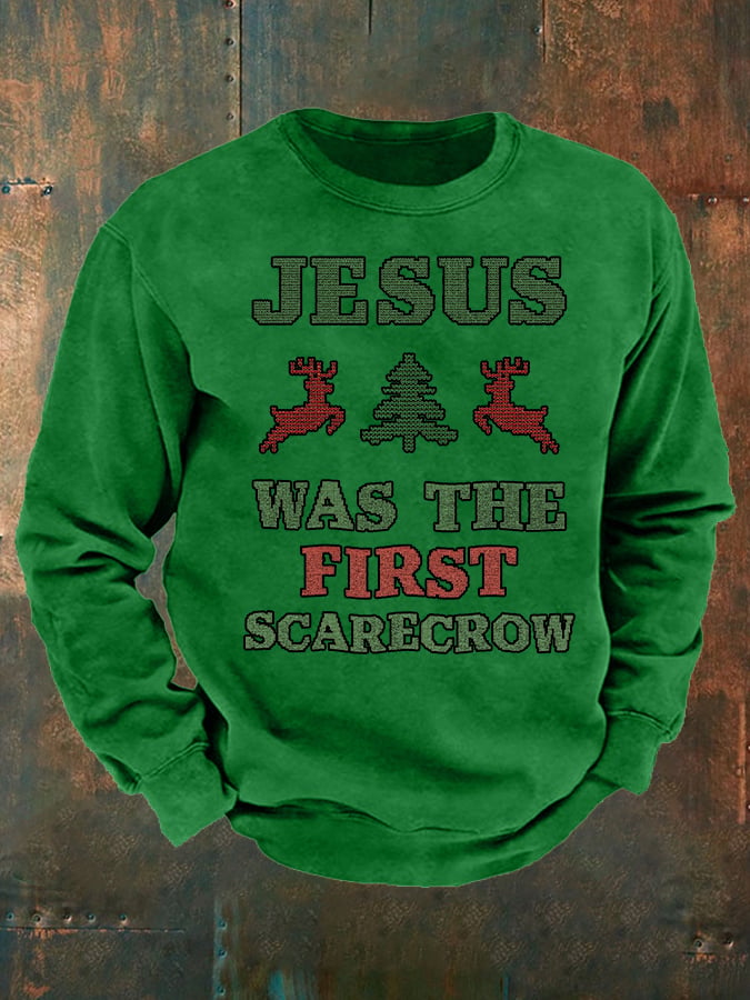 Men's JESUS WAS THE FIRST SCARECROW Print Sweatshirt