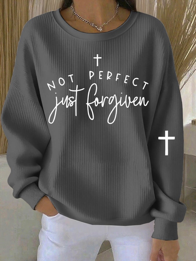 Not Perfect Just Forgiven Women'S Faith Art Print Sweatshirt
