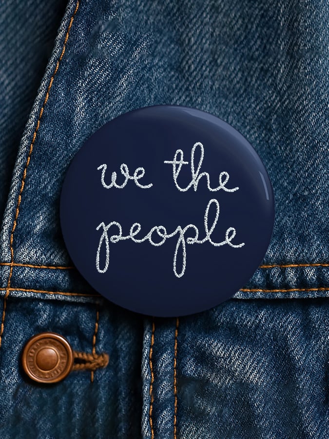 Unisex Retro We The People No Kings Pin-Back Button