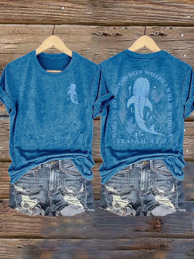 Women's When You Go Through Deep Waters, I'Ll Be With You Print Shirt