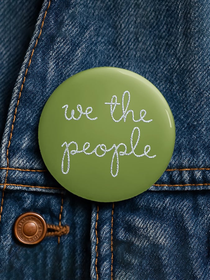 Unisex Retro We The People No Kings Pin-Back Button