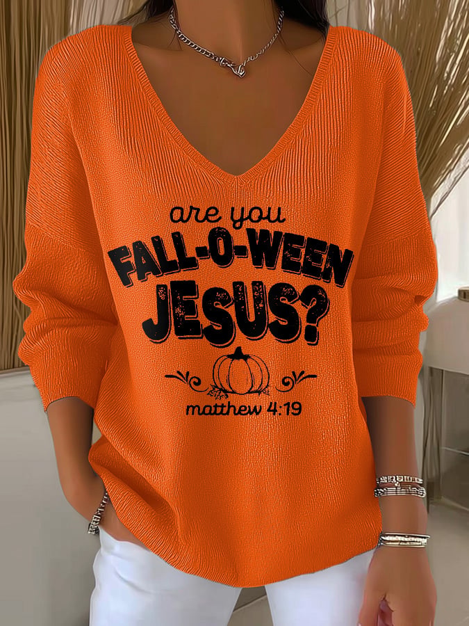 Women's Are You Fall-O-Ween Jesus Print V Neck Sweater