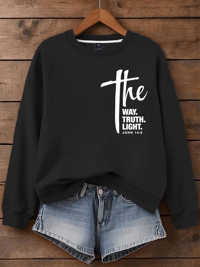 Women's I Am the Way, Truth, Life Faith Print Sweatshirt