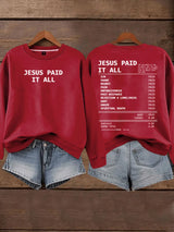 Women's Jesus Paid It All Faith Print Sweatshirt