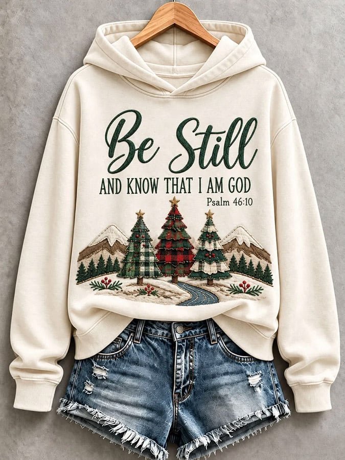 Women’s Be Still And Know That I Am God Hoodie