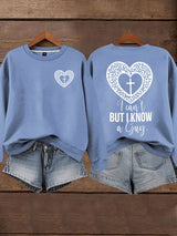 Women's I Can't but I Know A Guy Faith Print Sweatshirt