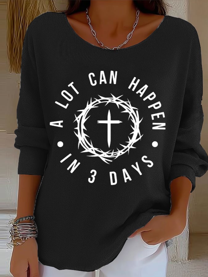 Women's Retro A Lot Can Happen In 3 Days Print Sweater