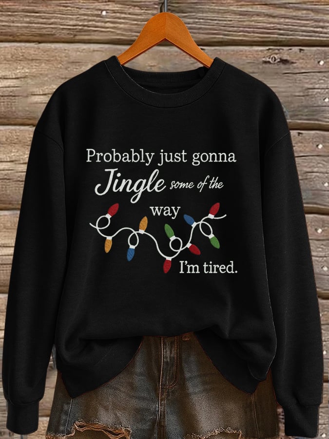 Women's Christmas Lights Quotes  Printed Sweatshirt