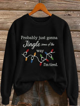 Women's Christmas Lights Quotes  Printed Sweatshirt