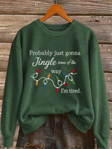 Women's Christmas Lights Quotes  Printed Sweatshirt