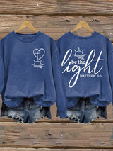 Women's Be The Light  Faith Print Sweatshirt