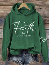 Women's Casual Faith Overcomes Fear Hoodie