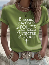 Women's Blessed by God Spoiled by my Husband Protected by Both Print T-Shirt