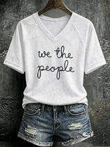 V Neck Retro We The People No Kings Print T-Shirt