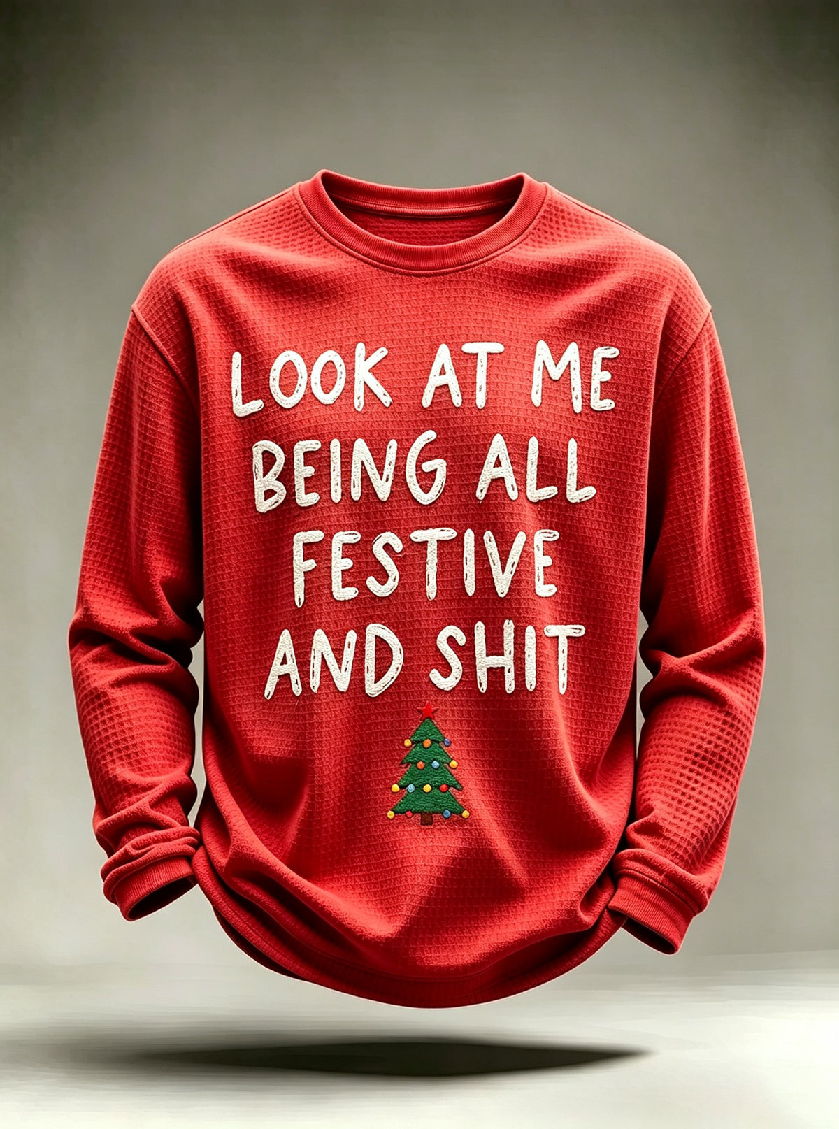 Men's Christmas “LOOK AT ME BEING ALL FESTIVE AND SHIT” Printed Waffle-Knit Top