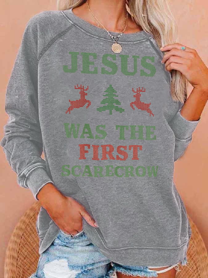 Women's  JESUS WAS THE FIRST SCARECROW  Print  Sweatshirt