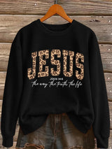 Women's Jesus The Way The Truth The Life Print Sweatshirt