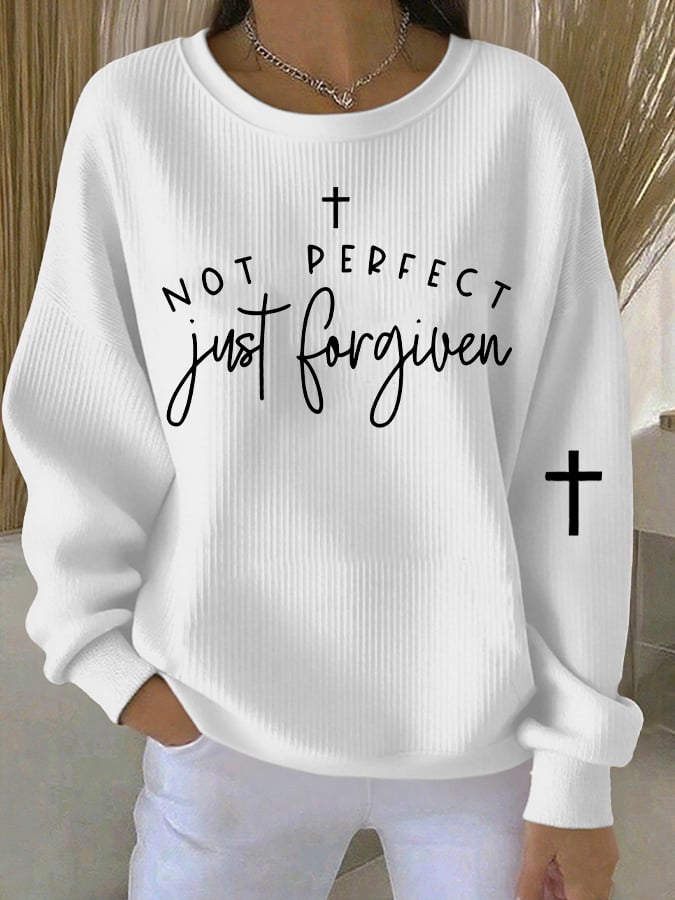 Not Perfect Just Forgiven Women'S Faith Art Print Sweatshirt