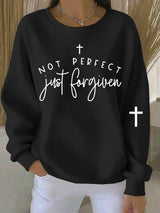 Not Perfect Just Forgiven Women'S Faith Art Print Sweatshirt