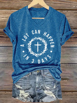 Women's  A Lot Can Happen In 3 Days Print T-Shirt
