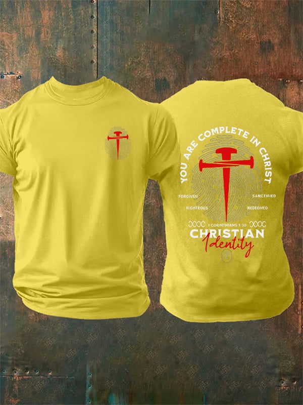 Men's  You Are Complete In Christ Christian  T-Shirt
