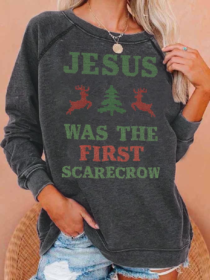 Women's  JESUS WAS THE FIRST SCARECROW  Print  Sweatshirt