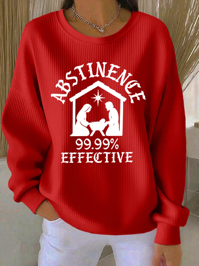 Women's Abstinence 99.99% Effective Print Casual Sweatshirt
