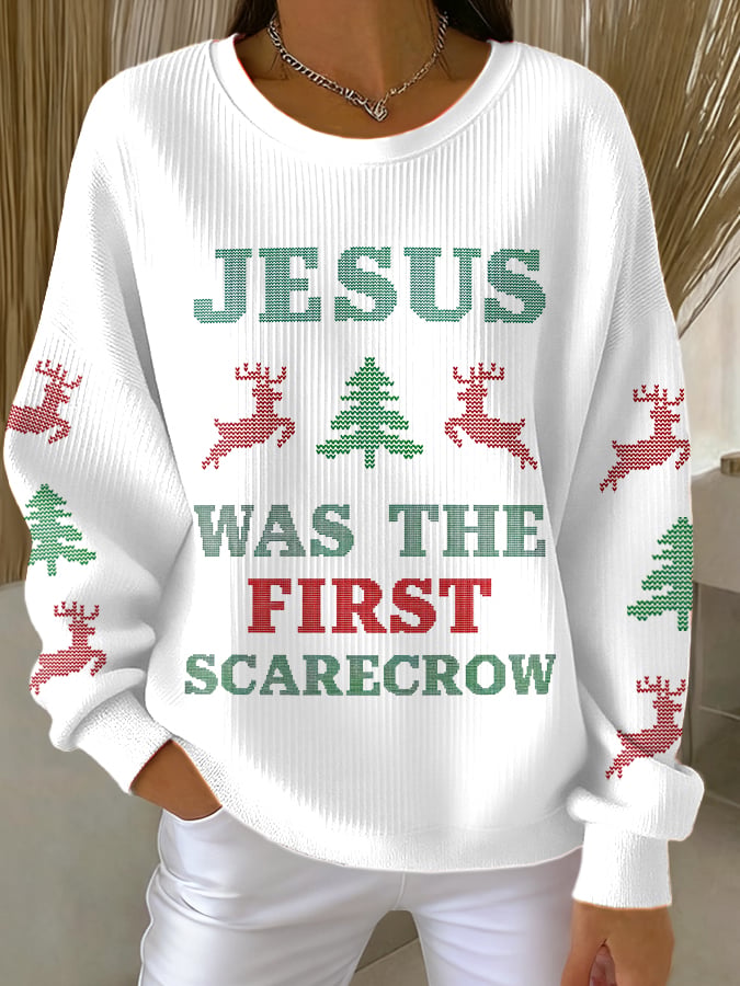 Women's JESUS WAS THE FIRST SCARECROW Printed Sweatshirt