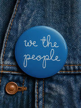 Unisex Retro We The People No Kings Pin-Back Button