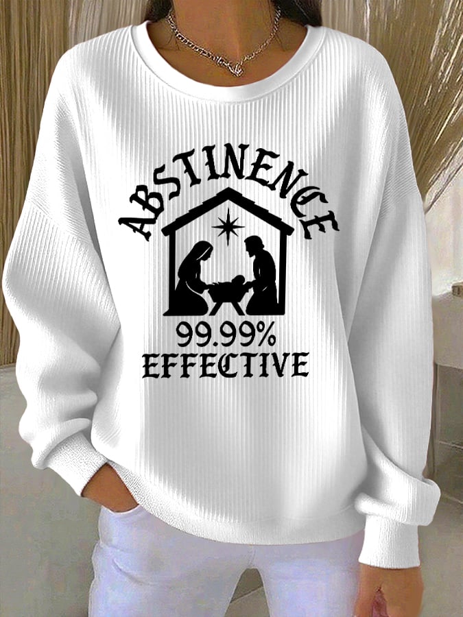 Women's Abstinence 99.99% Effective Print Casual Sweatshirt