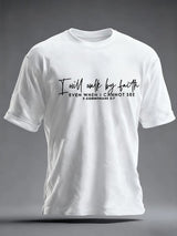 Men's I Will Walk By Faith Even When I Cannot See Faith Printed  Shirt