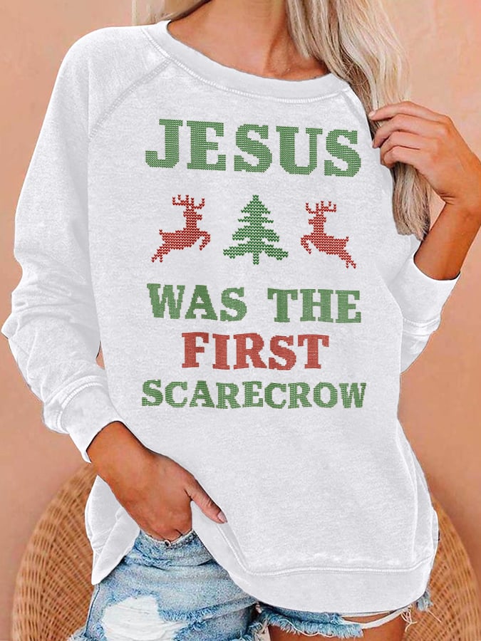 Women's  JESUS WAS THE FIRST SCARECROW  Print  Sweatshirt
