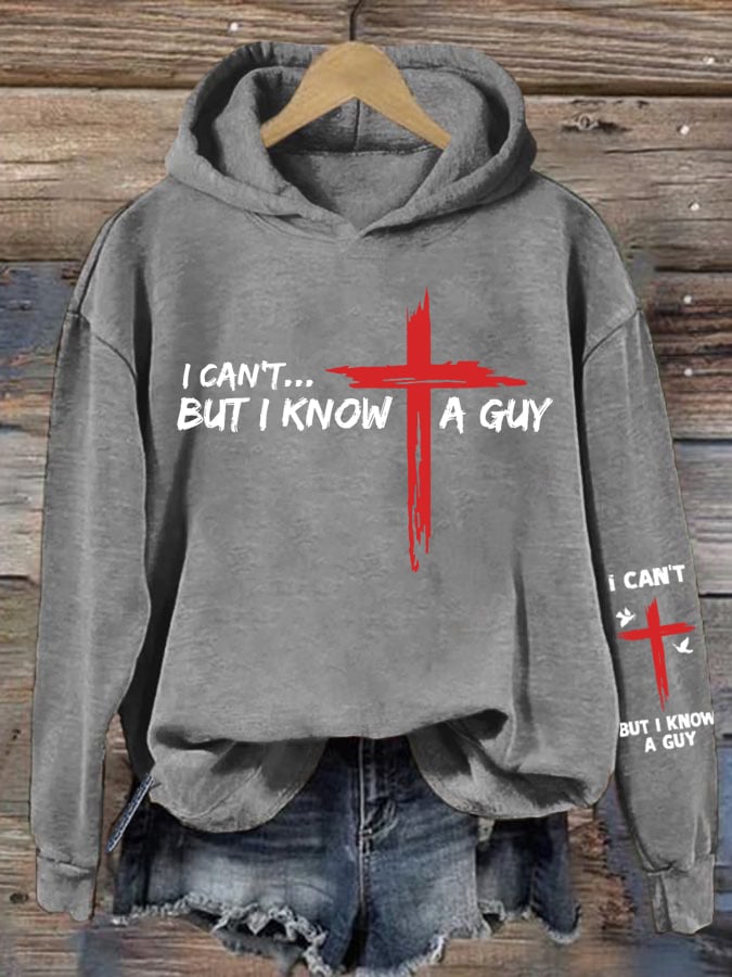 Women's I Can't but I Know A Guy Faith Print Sweatshirt
