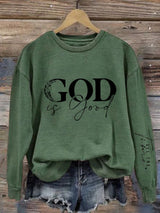Women's casual belief god is good sweatshirt