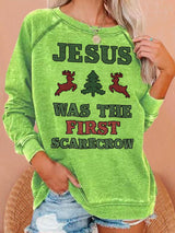 Women's  JESUS WAS THE FIRST SCARECROW  Print  Sweatshirt