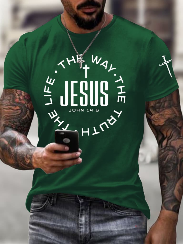 Men's Jesus The Way The Truth The Life Printed Casual T-Shirt