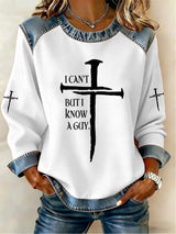 Women's I Can't But I Know a Guy Print Sweatshirt